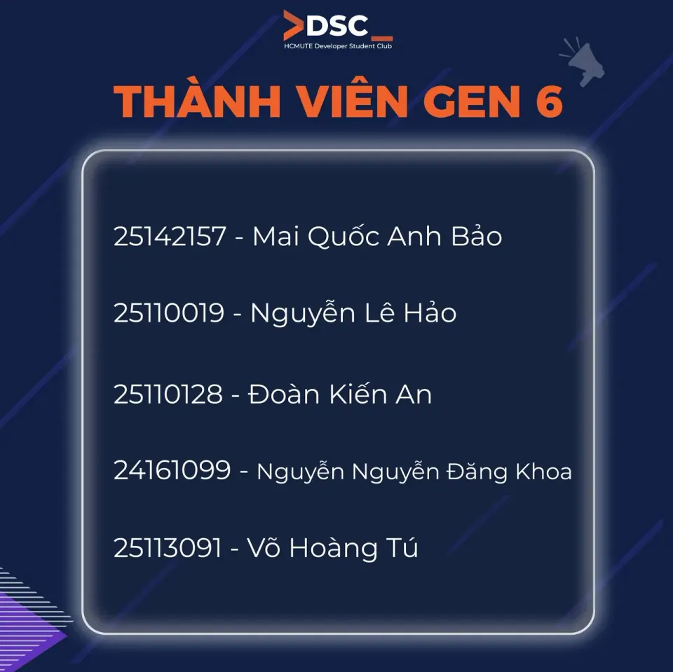 Công bố danh sách thành viên chính thức của HCMUTE DSC Gen 6